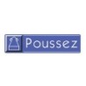 Plaque aluminium adhésive "Poussez"